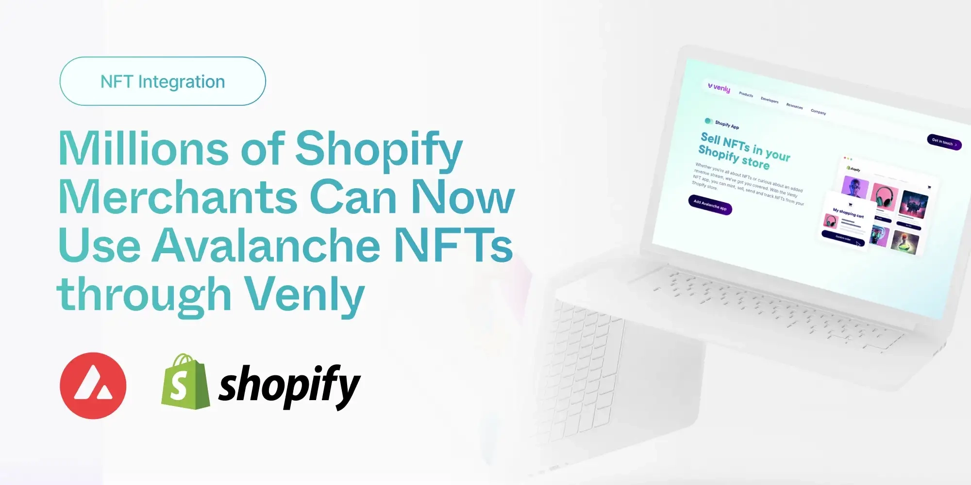 Millions of Shopify Merchants Can Now Use Avalanche NFTs through Venly
