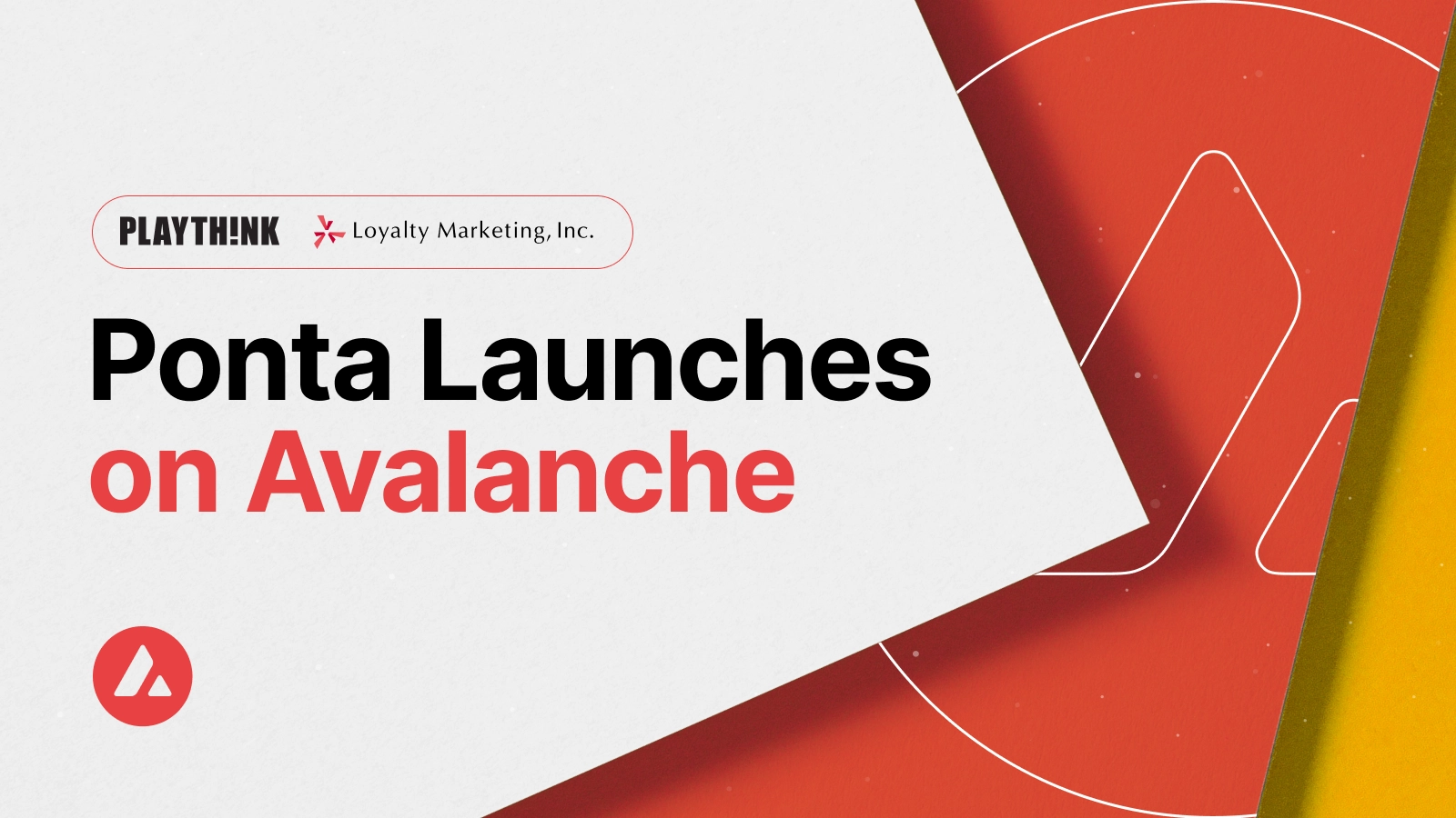 PlayThink and Loyalty Marketing Announce Plans for  Web3 Ecosystem for 100M Japanese Users on Avalanche