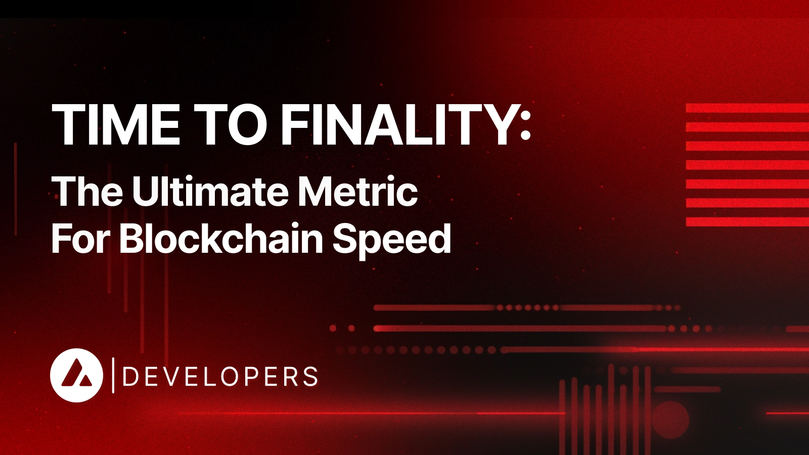 Time to Finality (TTF): The Ultimate Metric for Blockchain Speed