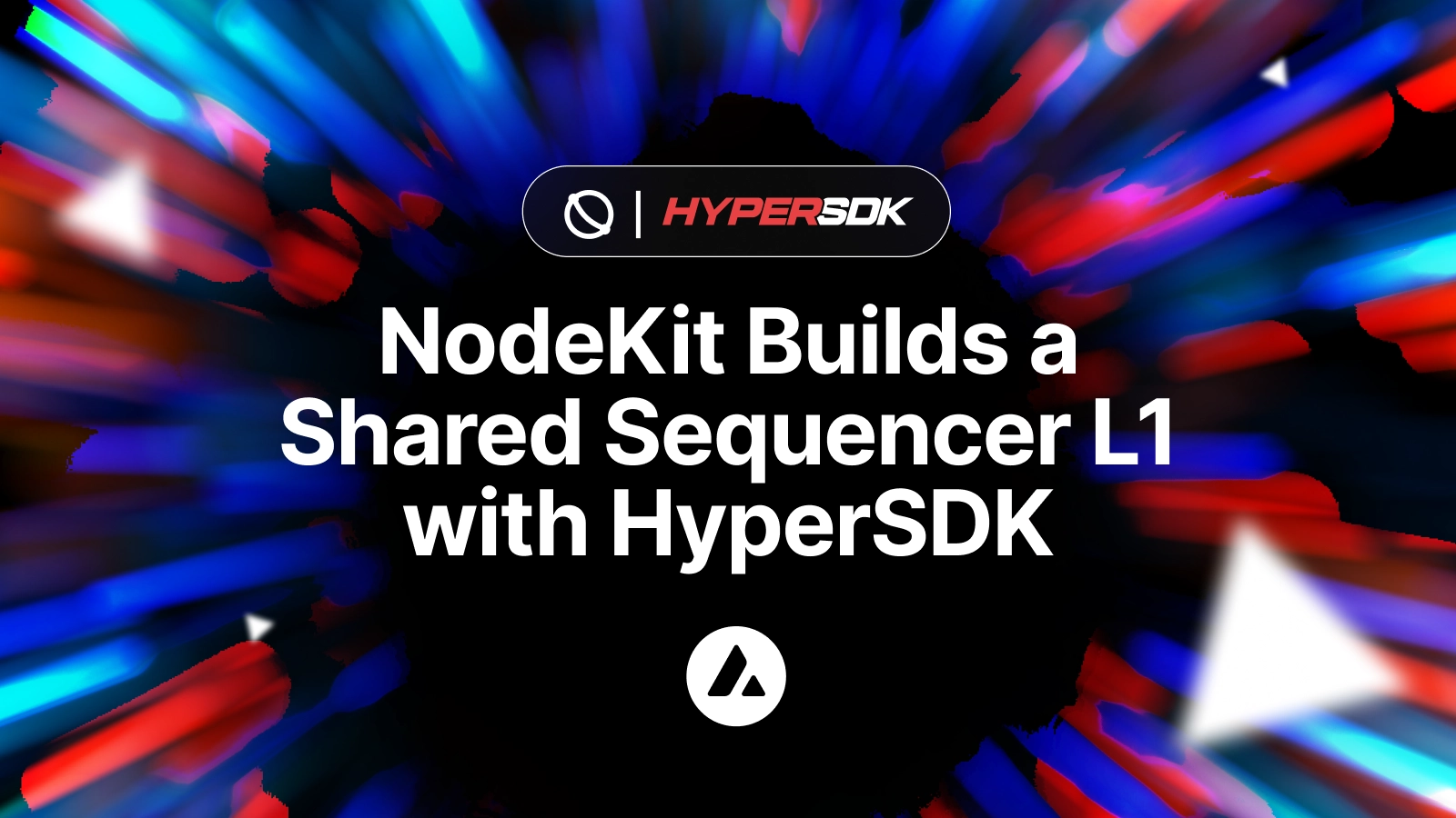 NodeKit Raises a $1.2M Pre-Seed Round to Build a Shared Sequencer L1 with HyperSDK