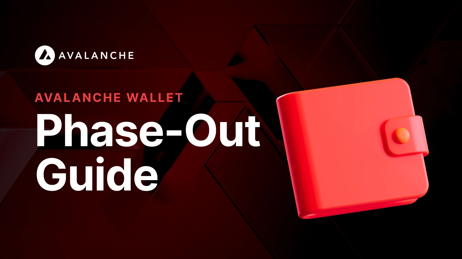 Avalanche Wallet Phase-Out Guide