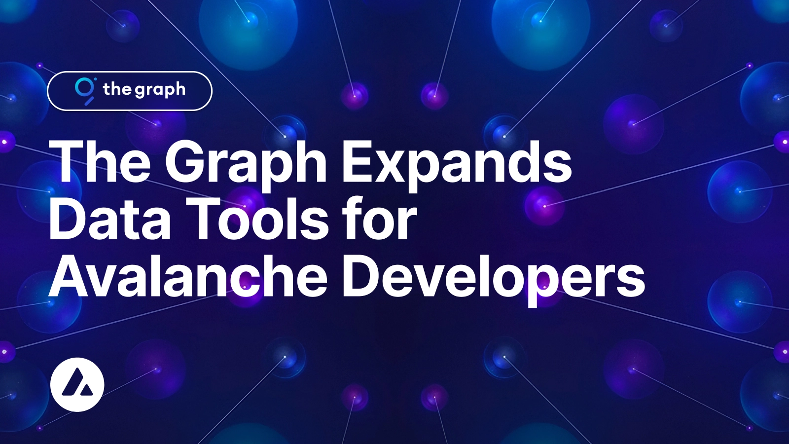 The Graph Expands Data Tools for Avalanche Developers