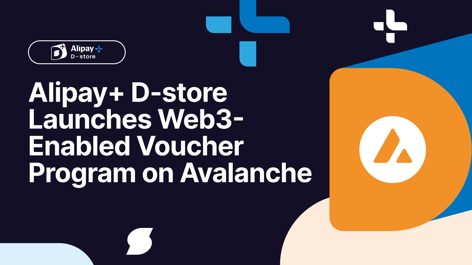 Main image for: Avalanche Powers Web3-Enabled Voucher Program on Alipay+ D-store