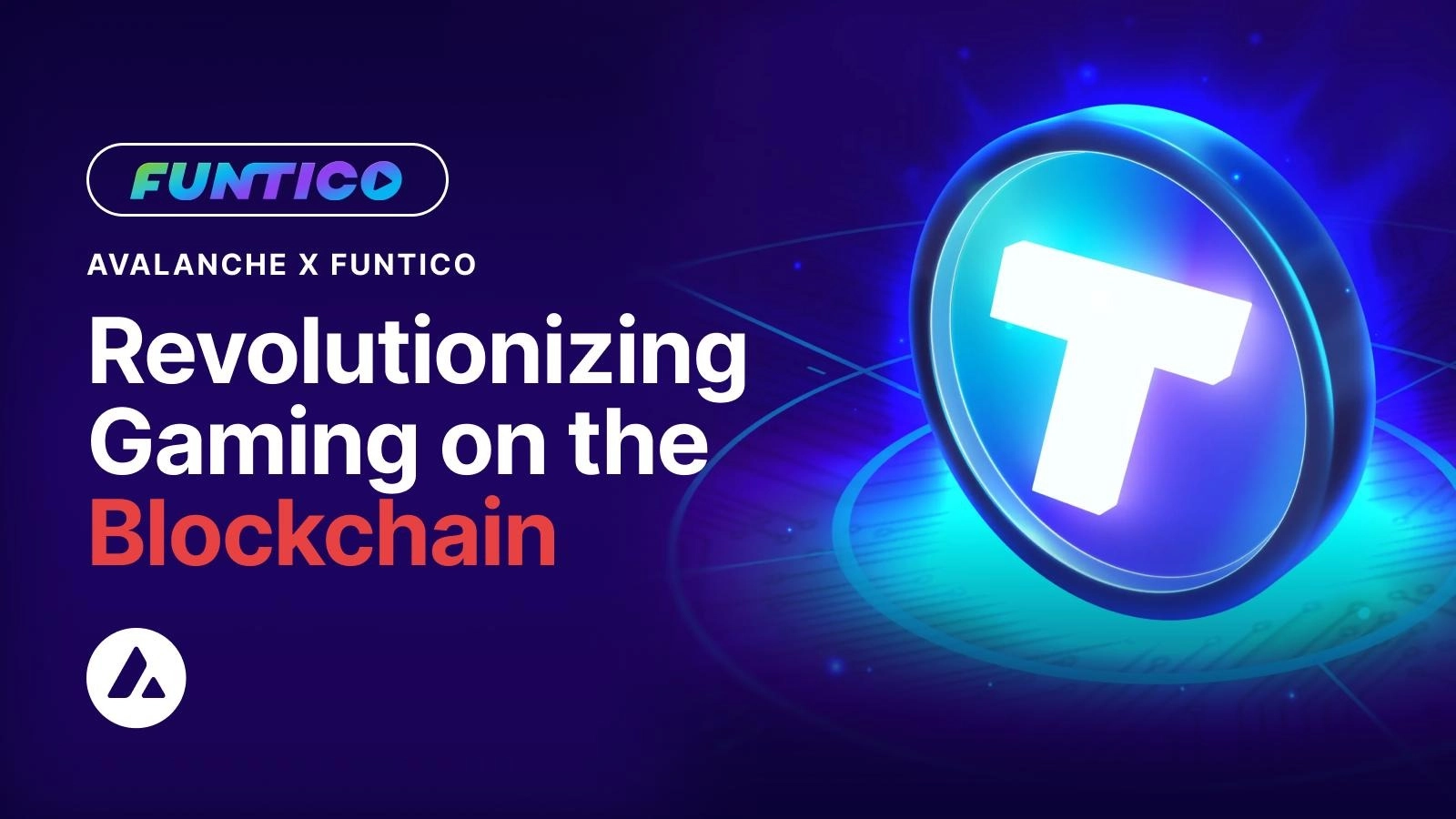 Main image for: Avalanche & Funtico: Revolutionizing Gaming on the Blockchain