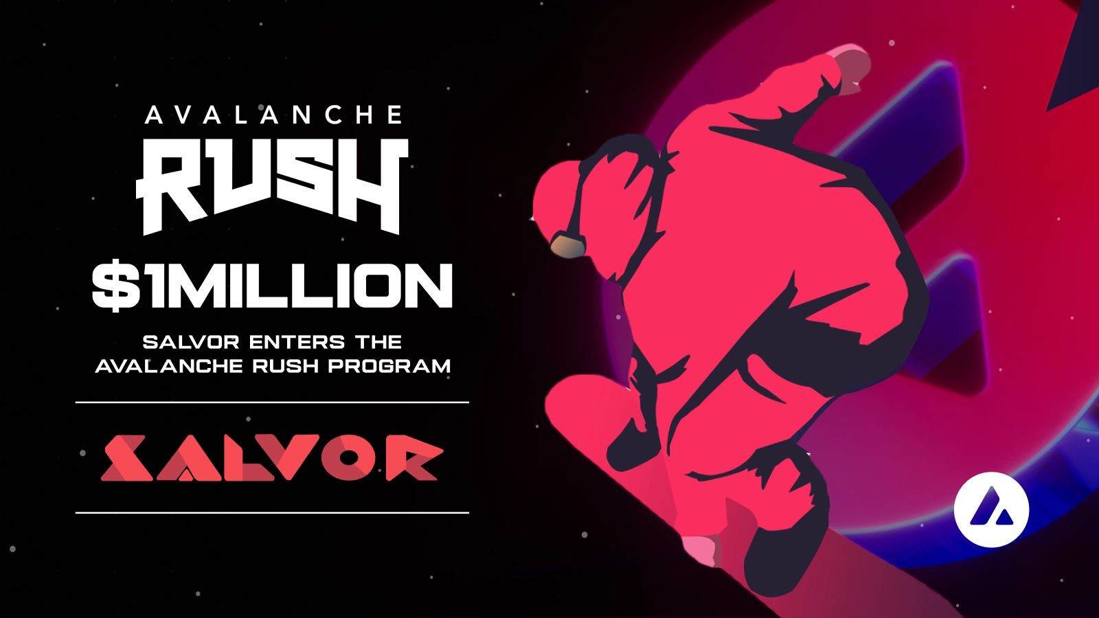 Main image for: Salvor Secures Avalanche Rush with a $1M Incentive Grant to Build Out Avalanche’s Prime NFT Lending Platform