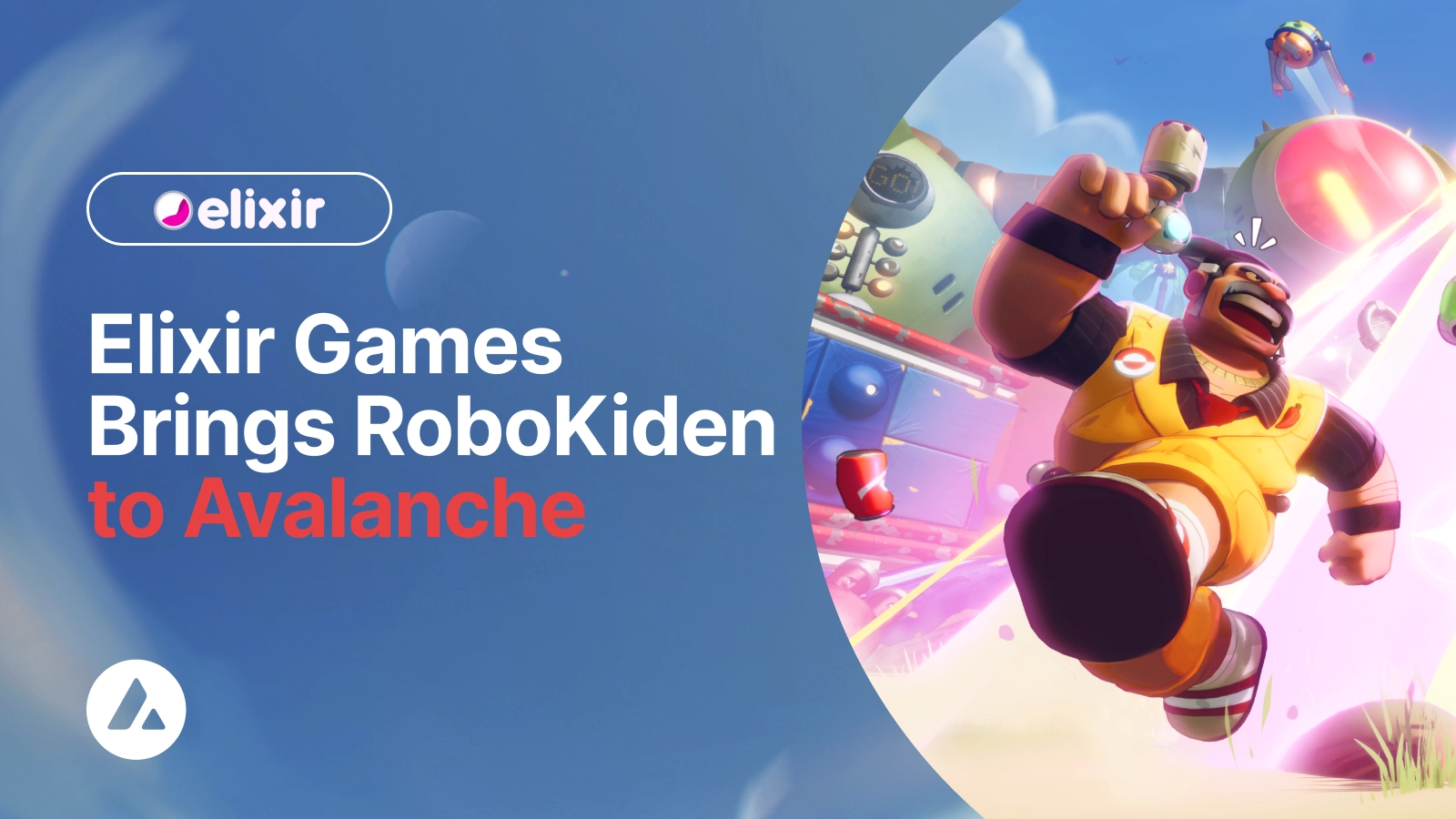 Elixir Games Announces Acquisition of RoboKiden and Strategic Partnership with Ava Labs