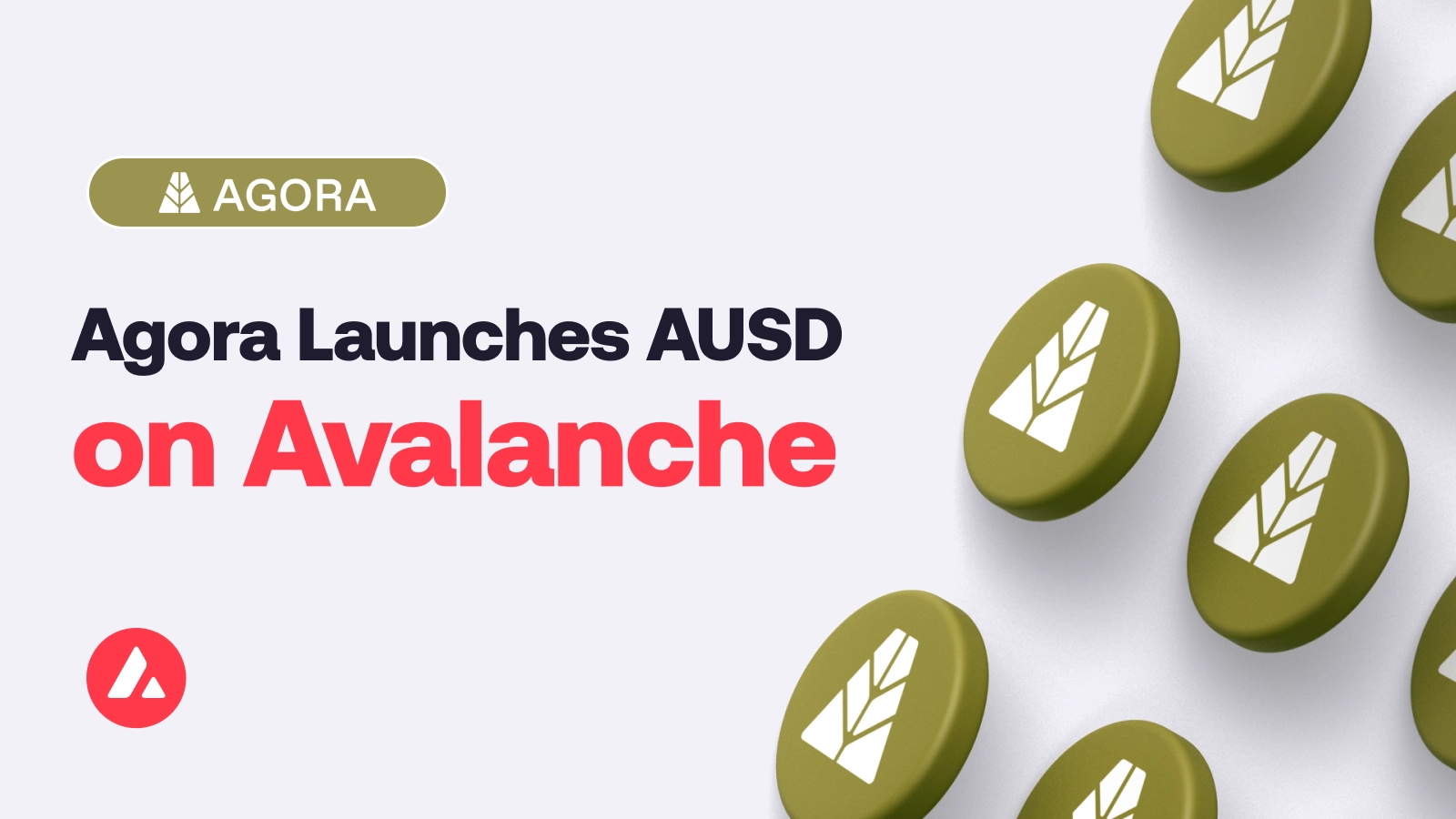 Agora Launches Its Digital Dollar on the Avalanche Blockchain Network With Initial Cohort of Partners