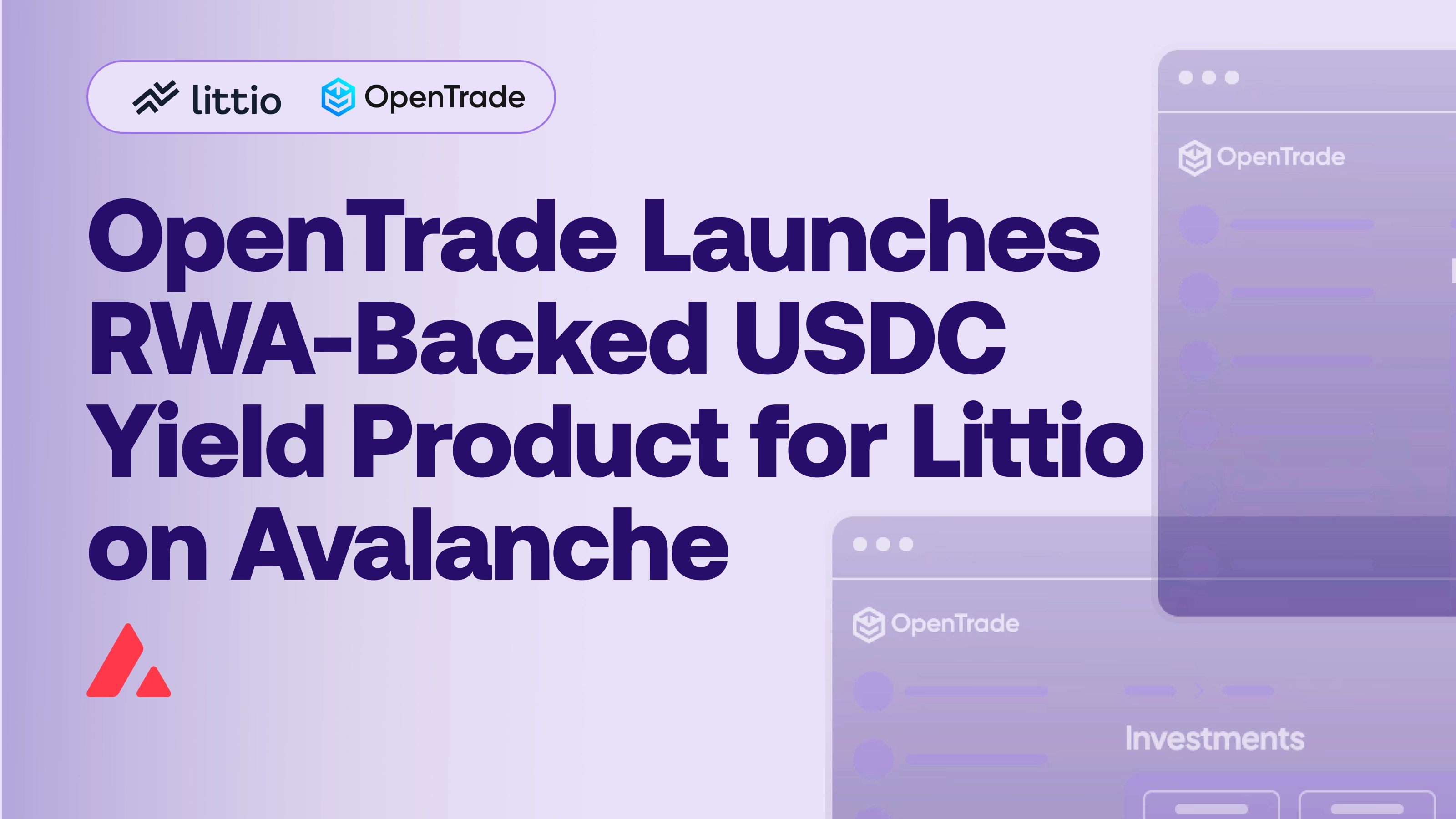 Colombian Neobank Littio Leverages OpenTrade to Offer Interest-Bearing USD Accounts to Local Customers via Avalanche Network