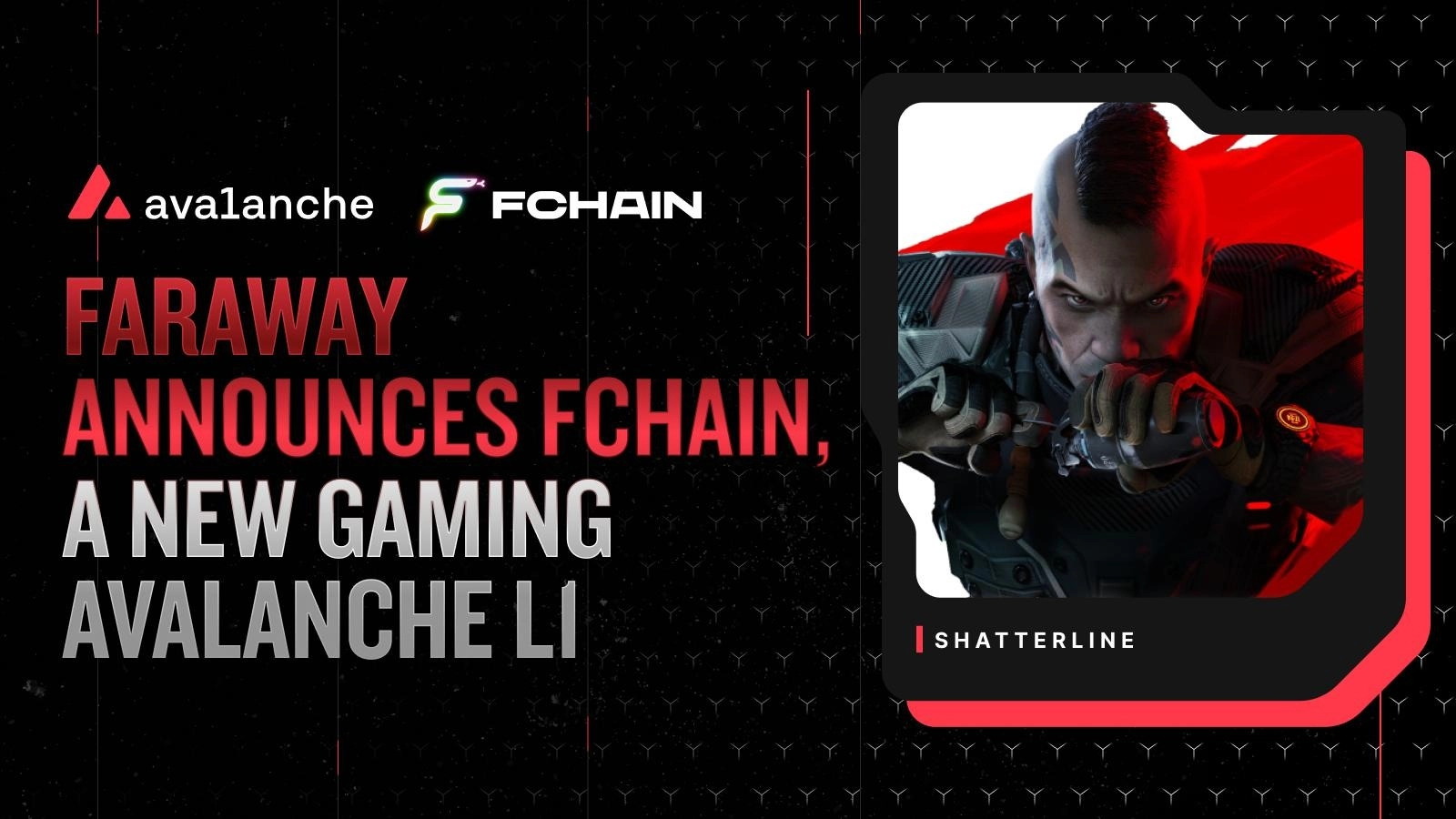 FCHAIN Launches as an Avalanche Layer 1 to Power Faraway Gaming Ecosystem