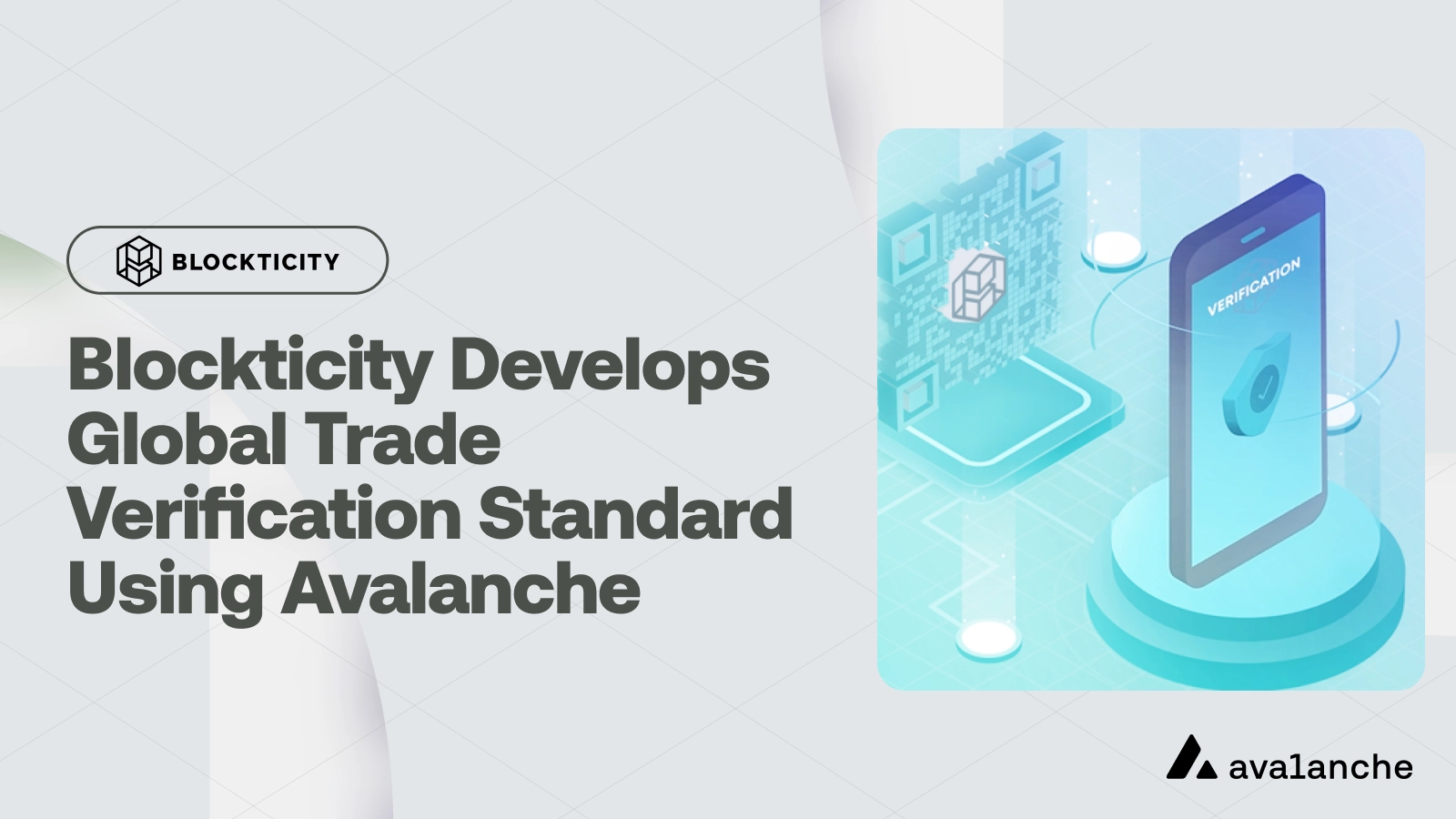 Blockticity Develops Global Trade Verification Standard Using Avalanche