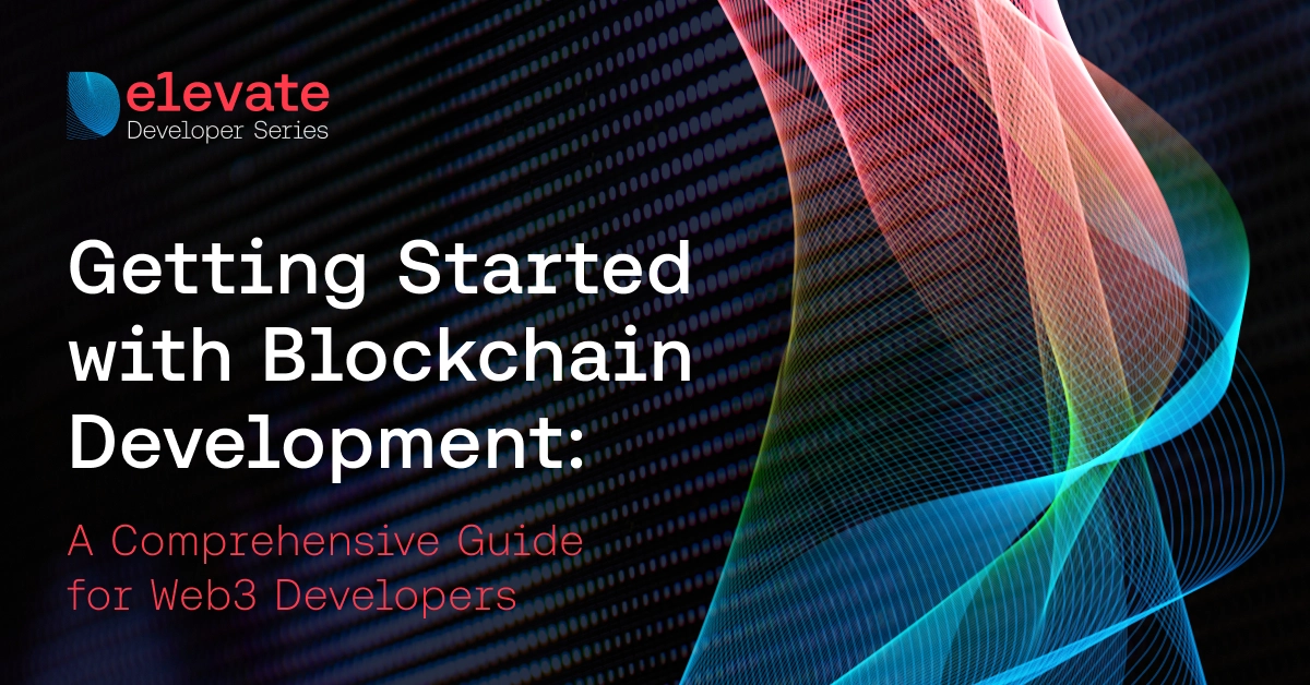 Announcing the Ultimate Guide to Becoming a Blockchain Developer