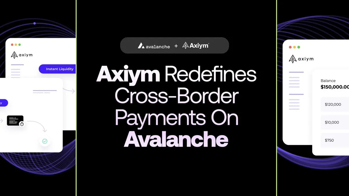 Axiym: Redefining Global Payments on Avalanche